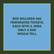 Load image into Gallery viewer, Take-a-Ticket: Dad Jokes