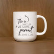 Load image into Gallery viewer, Mug - This is what an awesome parent looks like